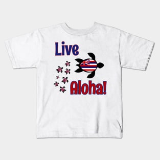 Live Aloha Hawaii! Kids T-Shirt